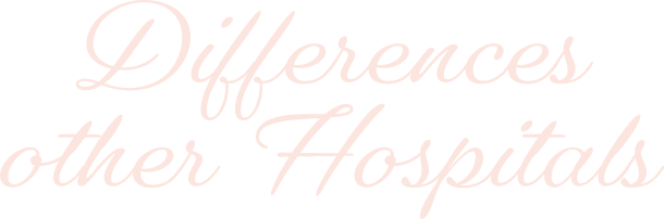 Differences other Hospitals